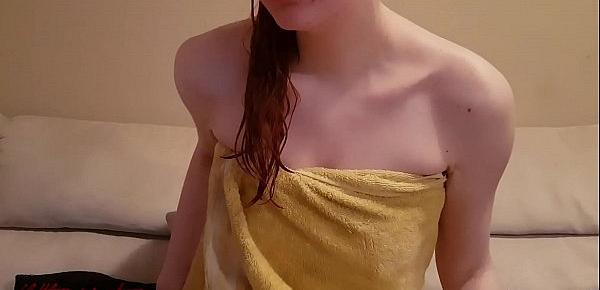  INCREDIBLY HOT AND HORNY GINGER BABE GETS HERSELF WET AND CUMS FOR YOU STRAIGHT OUT OF A SHOWER!!
